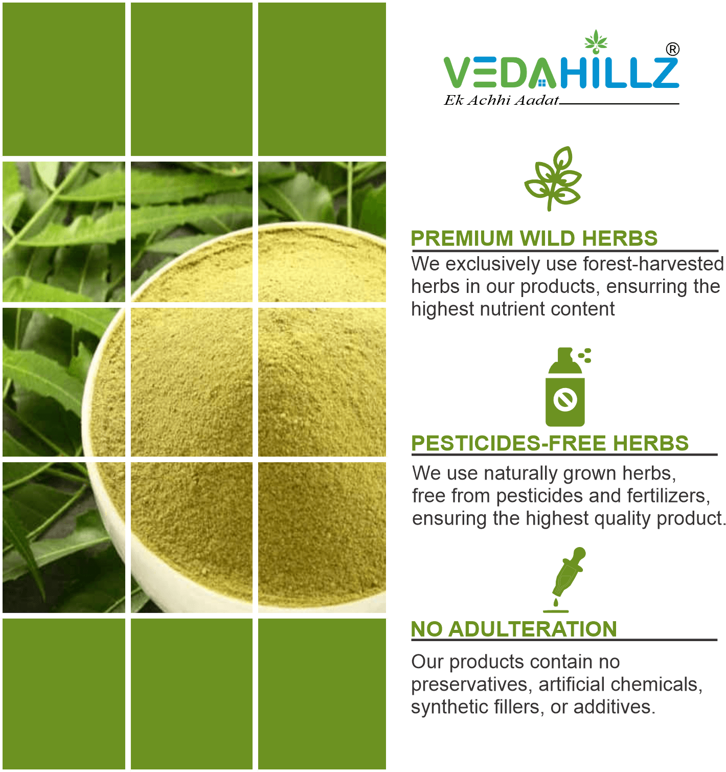 Vedahillz Neem Powder Made from Carefully Selected Neem Leaves